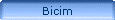 Bicim