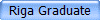 Riga Graduate