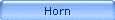 Horn