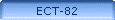 ECT-82