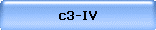 c3-IV