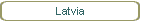 Latvia